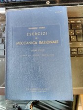 Esercizi di meccanica razionale - volume I teoria dei vettori - cinematica