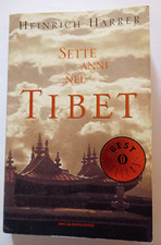 Heinrich Harrer " SETTE ANNI