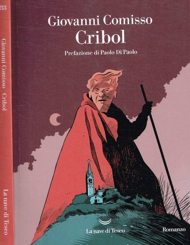 Cribol giovanni comisso - cribol., .