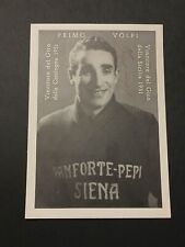 SIENA PRIMO VOLPI PANFORTE PEPI CARTOLINA AUTOGRAFATA