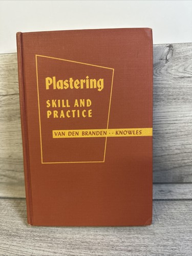 Plastering skills and practice - plastering,