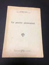 LE PECORE PIEMONTESI VITTORINO VEZZANI PIACENZA 1930 ZOOTECNICA ALLEVAMENTO 