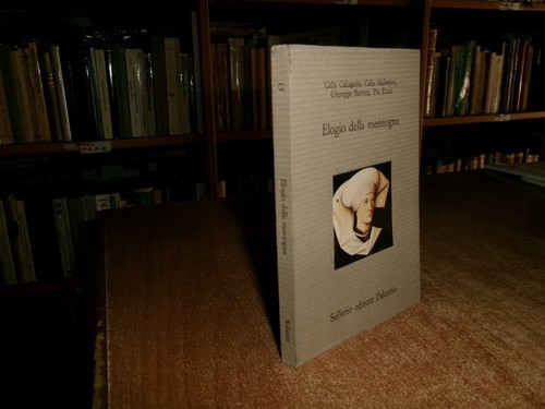 Elogio della menzogna - aa., vv.