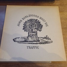 TRAFFIC JOHN BARLEYCORN MUST