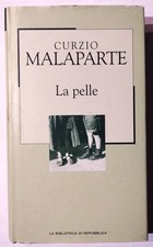 CURZIO MALAPARTE LA PELLE COME