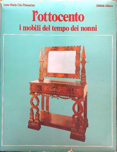 Ottocento i mobili del - i,