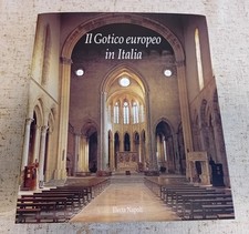 " IL GOTICO EUROPEO IN ITALIA