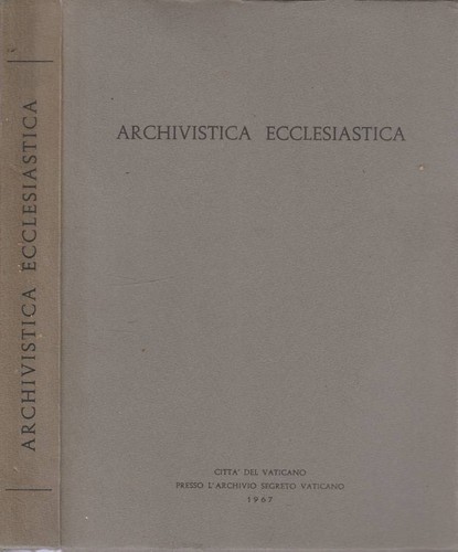 Archivistica ecclesiastica - .,