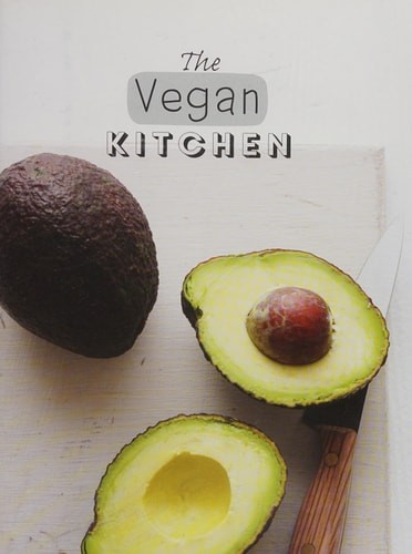 The vegan kitchen - kitchen:, feel-good