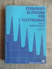 Strumenti di misura per l'elettronica usi e applicazioni - a cura di Rudkin