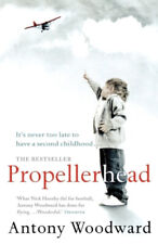 Propellerhead Paperback Antony Woodward