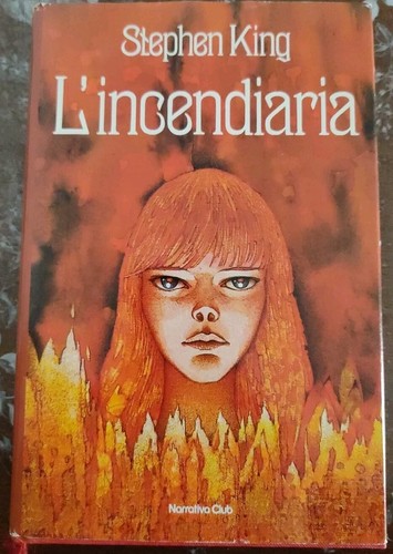 Stephen king l incendiaria - stephen,