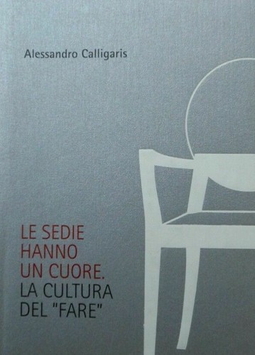 Calligaris sedie hanno un - le,