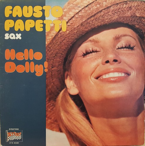 Fausto papetti hello dolly lp - papetti,