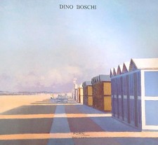 DINO BOSCHI - SPIAGGE 1970 - 2004 FORNI TIZIANO FORNI 2004  BROSSURA