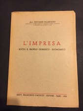 Giovanni Palasciano. L’Impresa sotto il Profilo Giuridico-Economico 1953