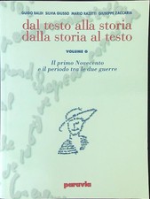 DAL TESTO ALLA STORIA DALLA STORIA AL TESTO VOL G AA.VV. PARAVIA 2000 