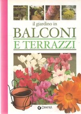 IL GIARDINO IN BALCONI E