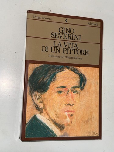 Gino severini vita di - la,