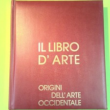 IL LIBRO D'ARTE VOL. I ORIGINI