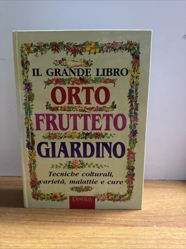 Grande libro orto frutteto - il,