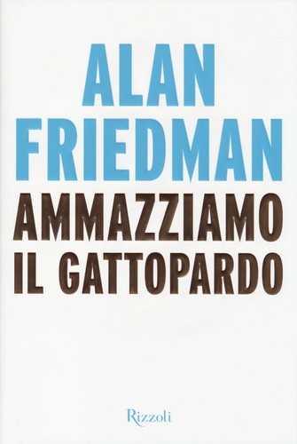Ammazziamo gattopardo - ammazziamo, il