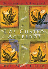 Libro Los Cuatro 4 Acuerdos En