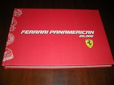 FERRARI LIBRO BOOK "FERRARI PANAMERICAN 20,000" 2007 FUORI COMMERCIO,O. CONDIZ.