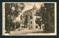 f989  CARTOLINA PASSO DELLA MENDOLA- HOTEL REGINA DEL BOSCO MENDOLA 1926++++
