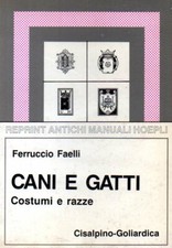 CANI E GATTI Costumi e razze