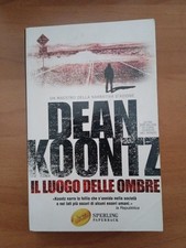 Dean Koontz - Il luogo delle
