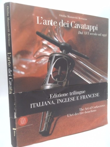 Arte dei cavatappi dal - dei, xvi