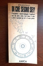 Rita Bilucaglia: Di che segno sei ? (Astrologia, Amica 37 , Rizzoli 1989)