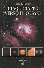 Cinque tappe verso il cosmo