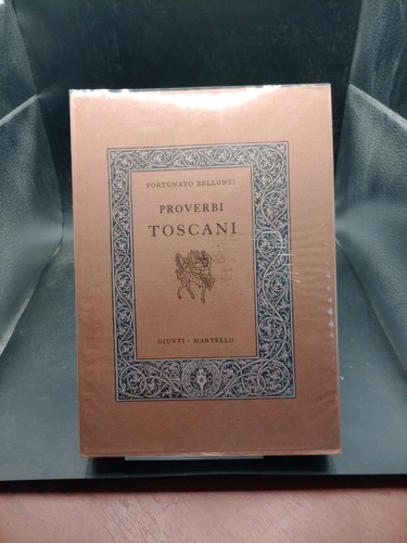 Proverbi toscani bellonzi - proverbi,