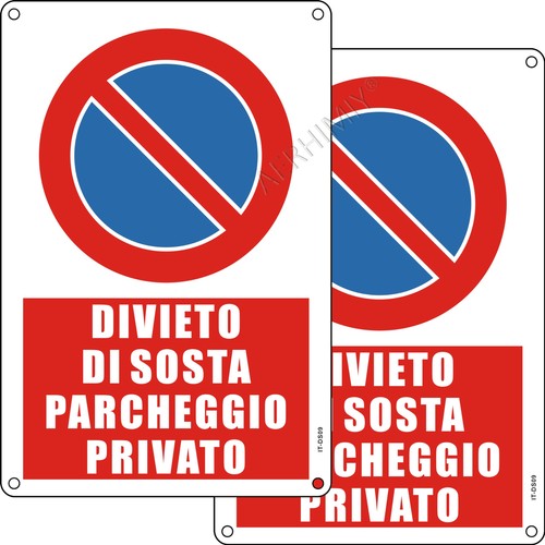 Cartello divieto sosta - di,