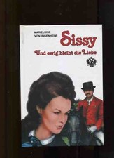 Sissy - Und ewig bleibt die