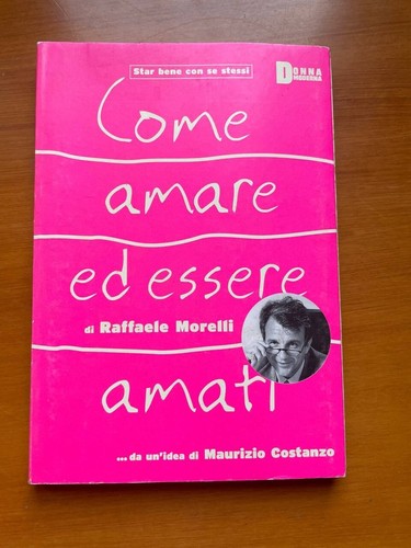 Come amare essere - amare, ed