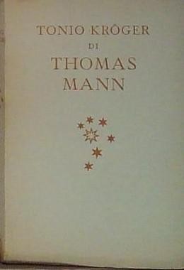 Thomas mann tonio - tonio, kroger