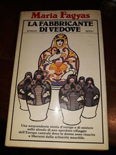 maria fagyas la fabbricante di vedove 1979 prima edizione