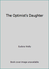 The Optimist's Daughter by