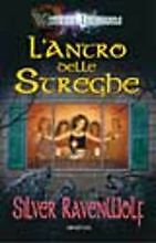 LÂ´antro delle streghe Ravenwolf Silver