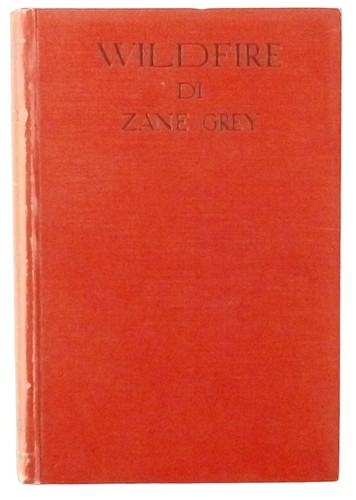 Zane grey wildfire 111 - n,