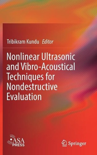 Nonlinear ultrasonic and - ultrasonic,
