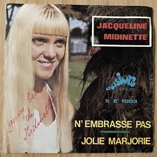 Jacqueline Midinette, N'embrasse Pas/Jolie Marjorie, SIGNED, 45 RPM, 1968, RARO