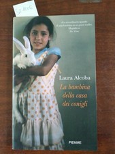 La bambina della casa dei conigli - Laura Alcoba 