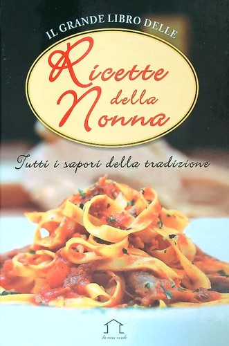 Grande libro delle ricette - il,