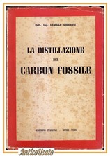 LA DISTILLAZIONE DEL CARBON