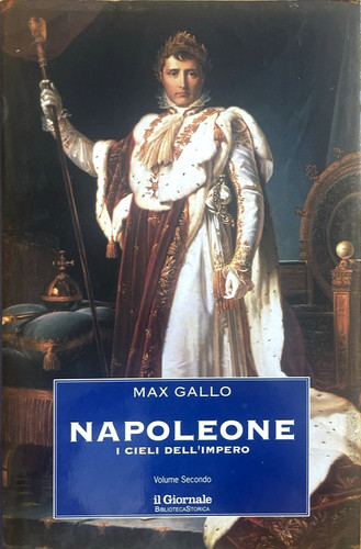 Napoleone cieli dell impero - napoleone, dell'impero