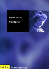 Rosselli Amelia MEMORIE